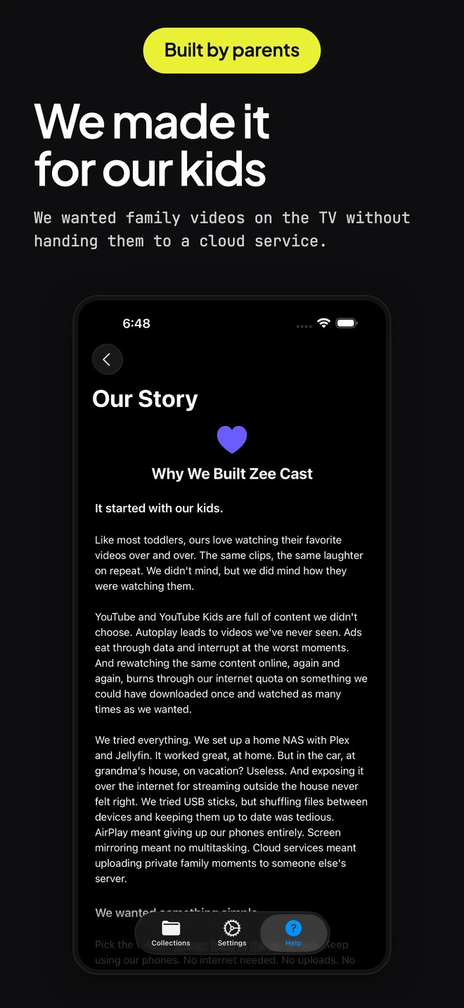 We made it for our kids. The Zee Cast story screen.